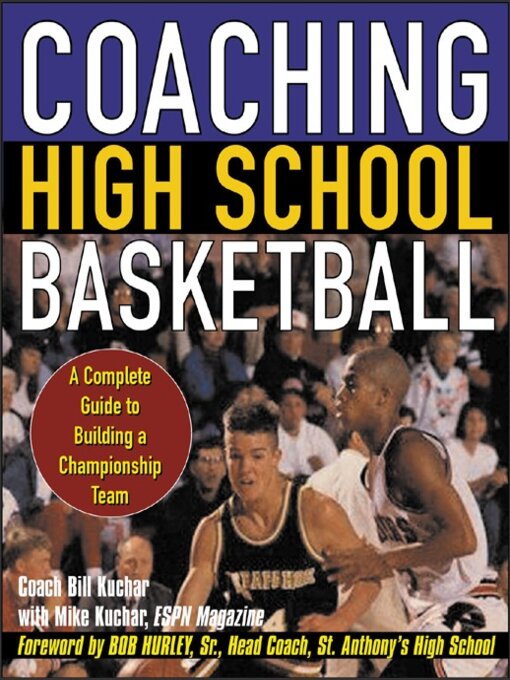 Title details for Coaching High School Basketball by Bill Kuchar - Available